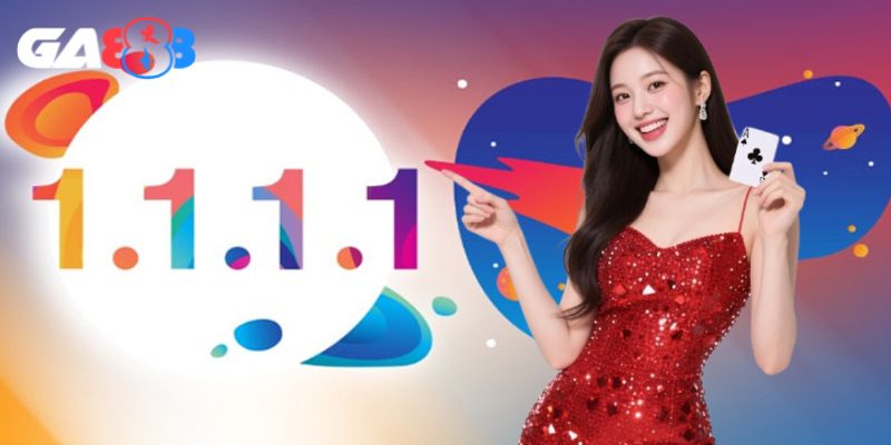 Cài đặt 1.1.1.1 giải quyết tình trạng không vào được GA888